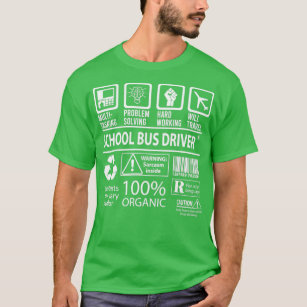 School Bus Driver MultiTasking Certified Job Gift  T-Shirt