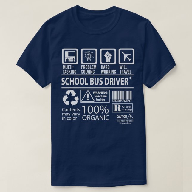 School Bus Driver Multitasking Job Gift Item T-Shirt (Design Front)