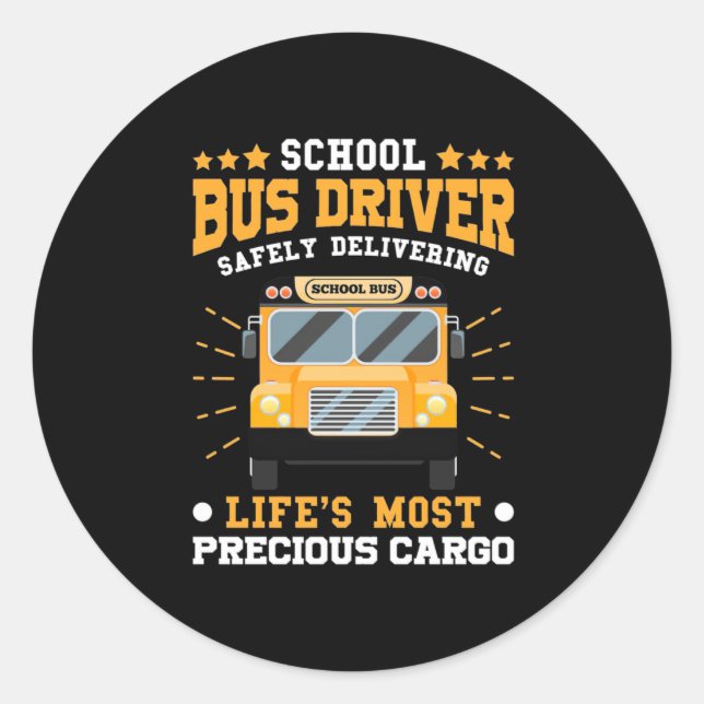 School Bus Driver Safely Delivering Classic Round Sticker (Front)
