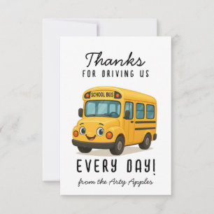 School Bus Driver Thank You , driving safely Card
