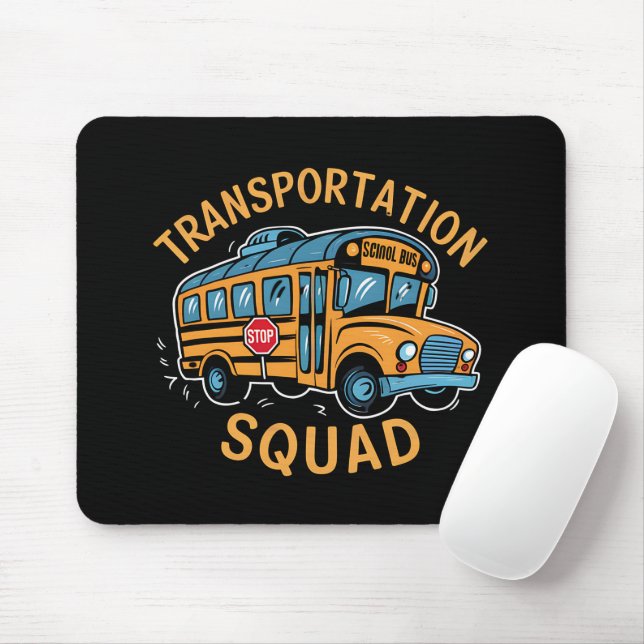 School Bus Driver Transportation Squad Mouse Pad (With Mouse)