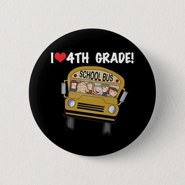 School Bus I Love 4th Grade 2 Inch Round Button (Front)
