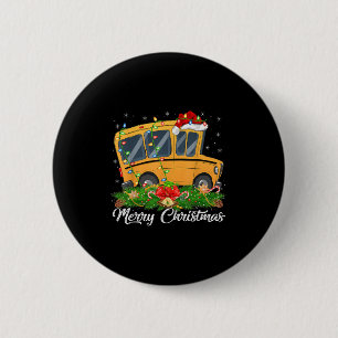 School Bus Lover Matching Santa Hat School Bus Chr 2 Inch Round Button