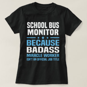School Bus Monitor T-Shirt