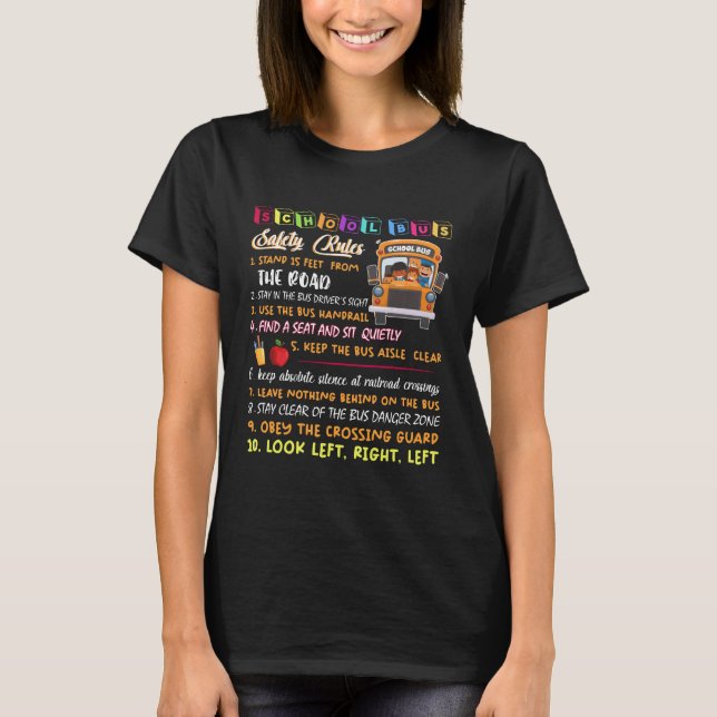 school bus safety rules T-Shirt (Front)