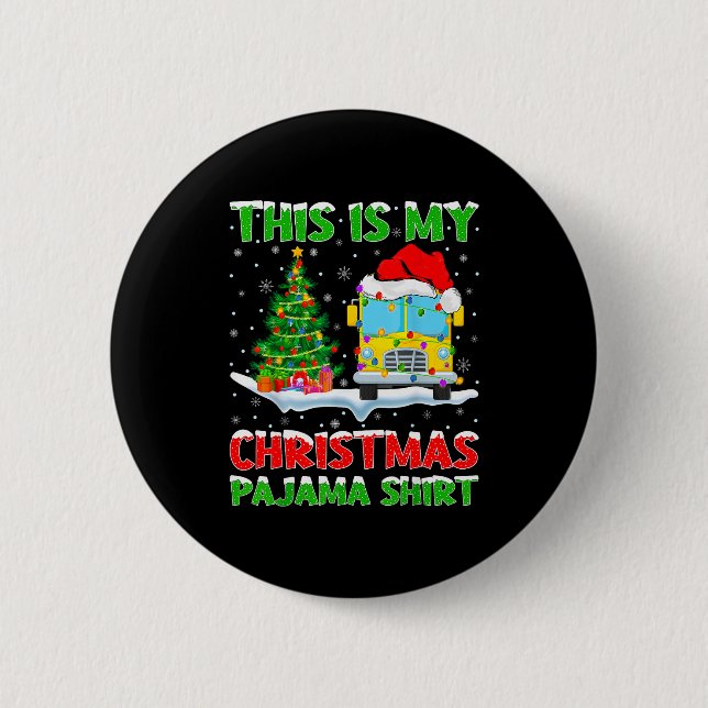 School Bus Xmas Tree Lights This Is My Christmas P 2 Inch Round Button (Front)