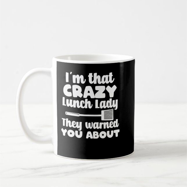 School Cafeteria Worker – Lunch Lady School Staff  Coffee Mug (Left)
