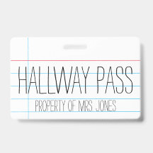 School Classroom Teacher - Hallway Pass Badge