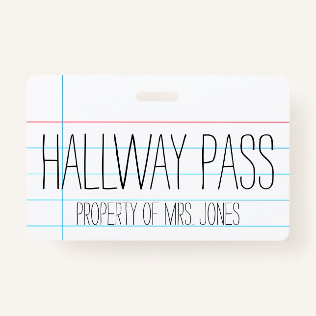 School Classroom Teacher - Hallway Pass Badge (Front)