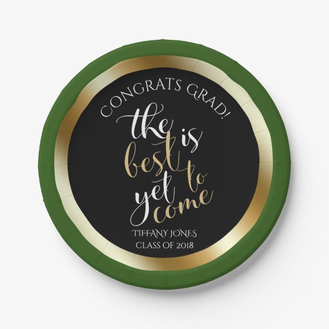 School Colours Green The Best is Yet to Come Grad Paper Plate (Front)