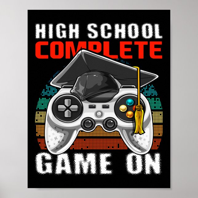 School Complete Video Game Senior Graduation Gift  Poster (Front)