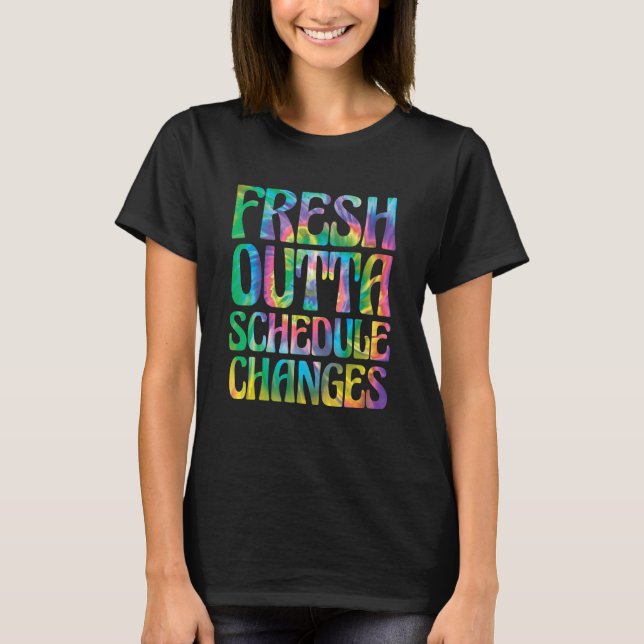 School Counsellor Change Schedule 1 T-Shirt (Front)