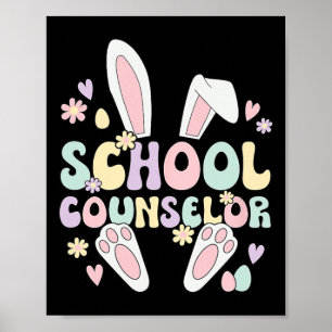 School Counsellor Easter Bunny School Counseling E Poster