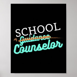School Counsellor Not Guidance Counsellor  Poster