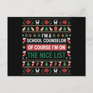 School Counsellor Of Course On The Nice List Xmas Holiday Postcard