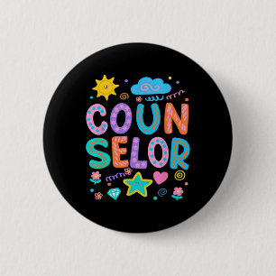School Counsellor Psychologist Therapist Teacher A 2 Inch Round Button