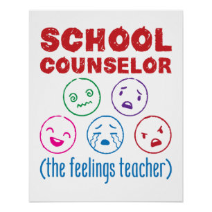 School Counsellor (the Feelings Teacher) Poster