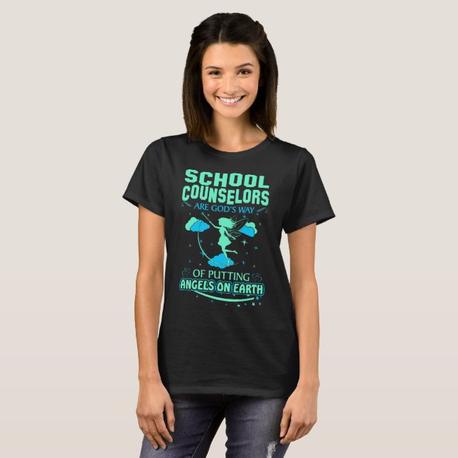 School Counsellors Gods Angels On Earth Tshirt (Front Full)