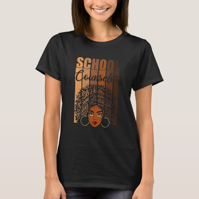 School Counselor Black History Apparel Afro Melani T-Shirt (Front)