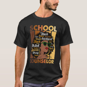 School Counselor Black History Month Afro Melanin  T-Shirt