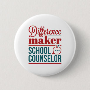 School Counselor Difference Maker 2 Inch Round Button