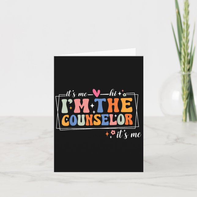 School Counselor It's Me Hi I'm The Counselor Back Card (Front)