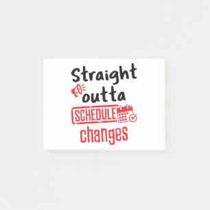 School Counselor Straight Outta Schedule Changes Post-it Notes