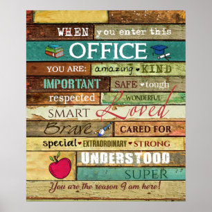 School Counselor When You Enter This Office Poster