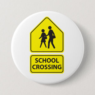 School Crossing Sign Button