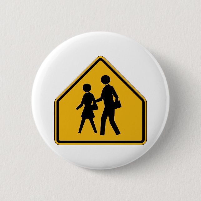School Crossing Street Sign 2 Inch Round Button (Front)