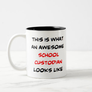 school custodian, awesome Two-Tone coffee mug