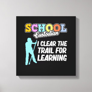 School Custodian Clear Trail Caretaker Janitor Gra Canvas Print