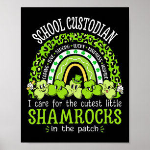 School Custodian St Patricks Day Shamrocks School Poster
