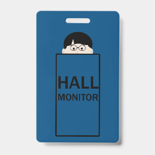 School Hall Monitor Badge