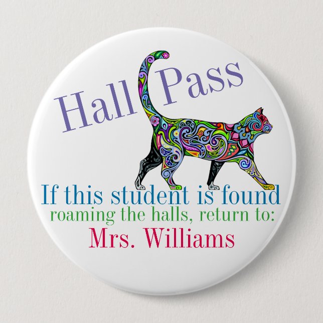School Hall Pass / Cat - SRF 4 Inch Round Button (Front)