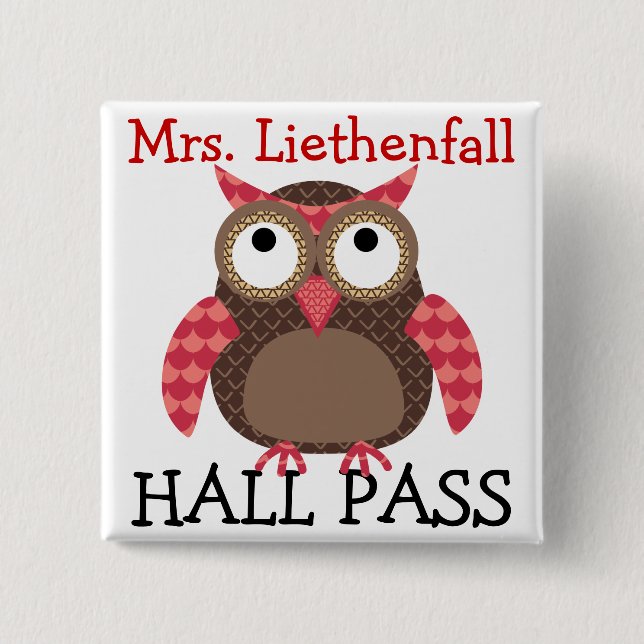 School Hall Pass - SRF 2 Inch Square Button (Front)