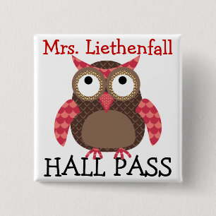 School Hall Pass - SRF 2 Inch Square Button