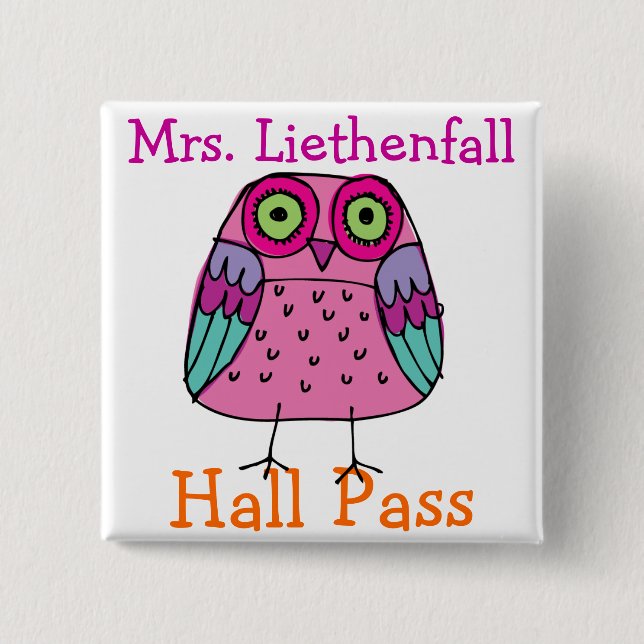 School Hall Pass - SRF 2 Inch Square Button (Front)