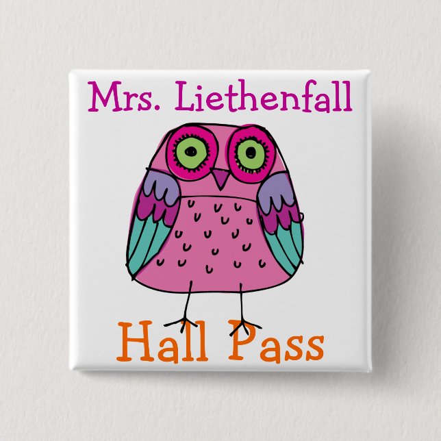 School Hall Pass - SRF 2 Inch Square Button (Front)