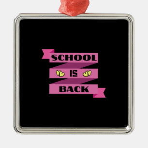 School Is Back Metal Ornament