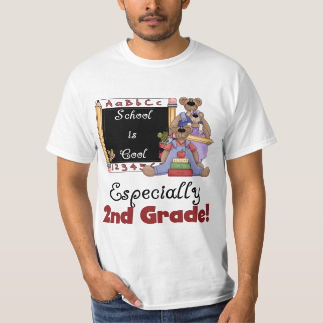 School is Cool Especially 2nd Grade T-Shirt (Front)