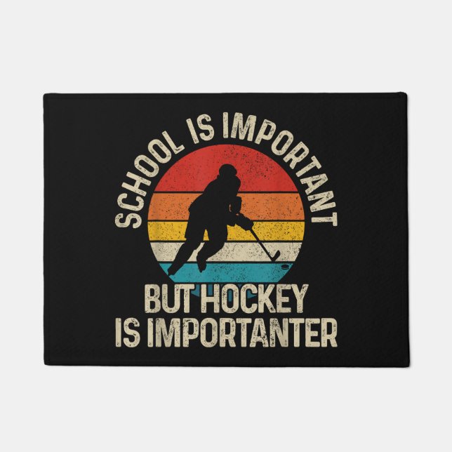 School Is Important But Hockey Is Importanter Funn Doormat (Front)