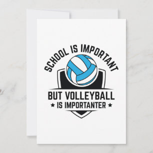 School Is Important But Volleyball Is Importanter Thank You Card