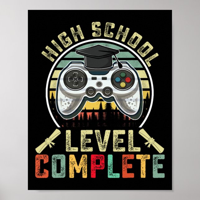 School Level Complete Gamer School Graduation Gift Poster (Front)