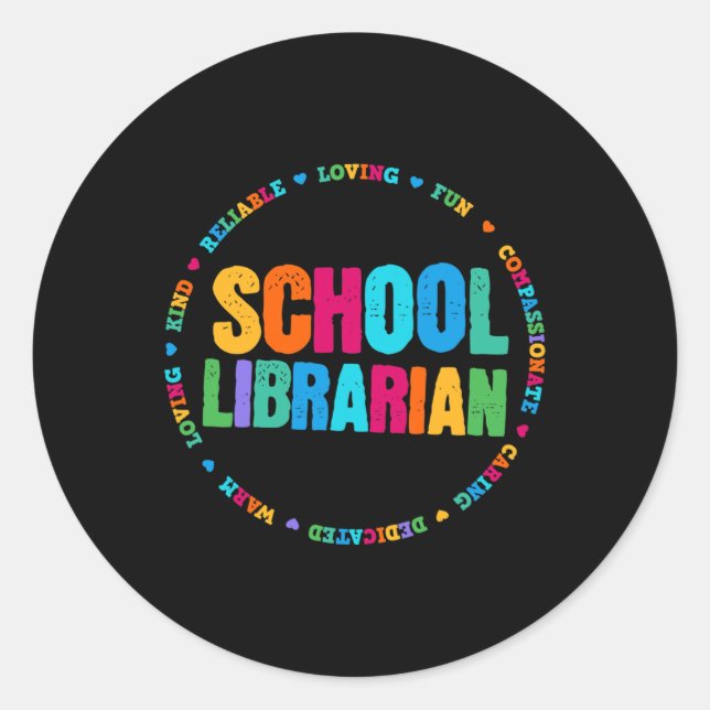 School Librarian Tee Rainbow Colourful Library Ele Classic Round Sticker (Front)