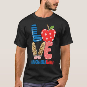 School Love Pencil Apple Kindergarten Teacher T-Shirt