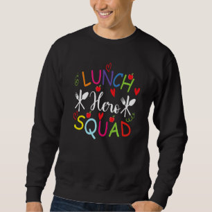 School Lunch Hero Squad Cafeteria Workers Sweatshirt