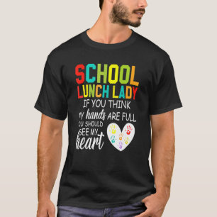 School Lunch Lady Squad Cafeteria Crew Should See T-Shirt
