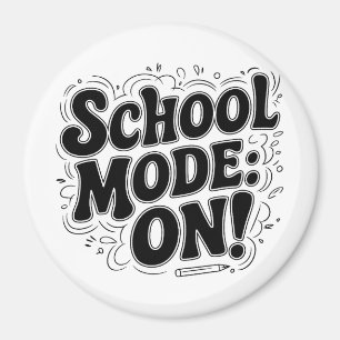 School Mode: ON! ,Vintage-Inspired Design Magnet