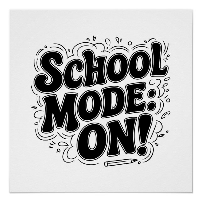 School Mode: ON! ,Vintage-Inspired Design Poster (Front)